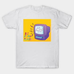 Be Kind, Rewind T-Shirt